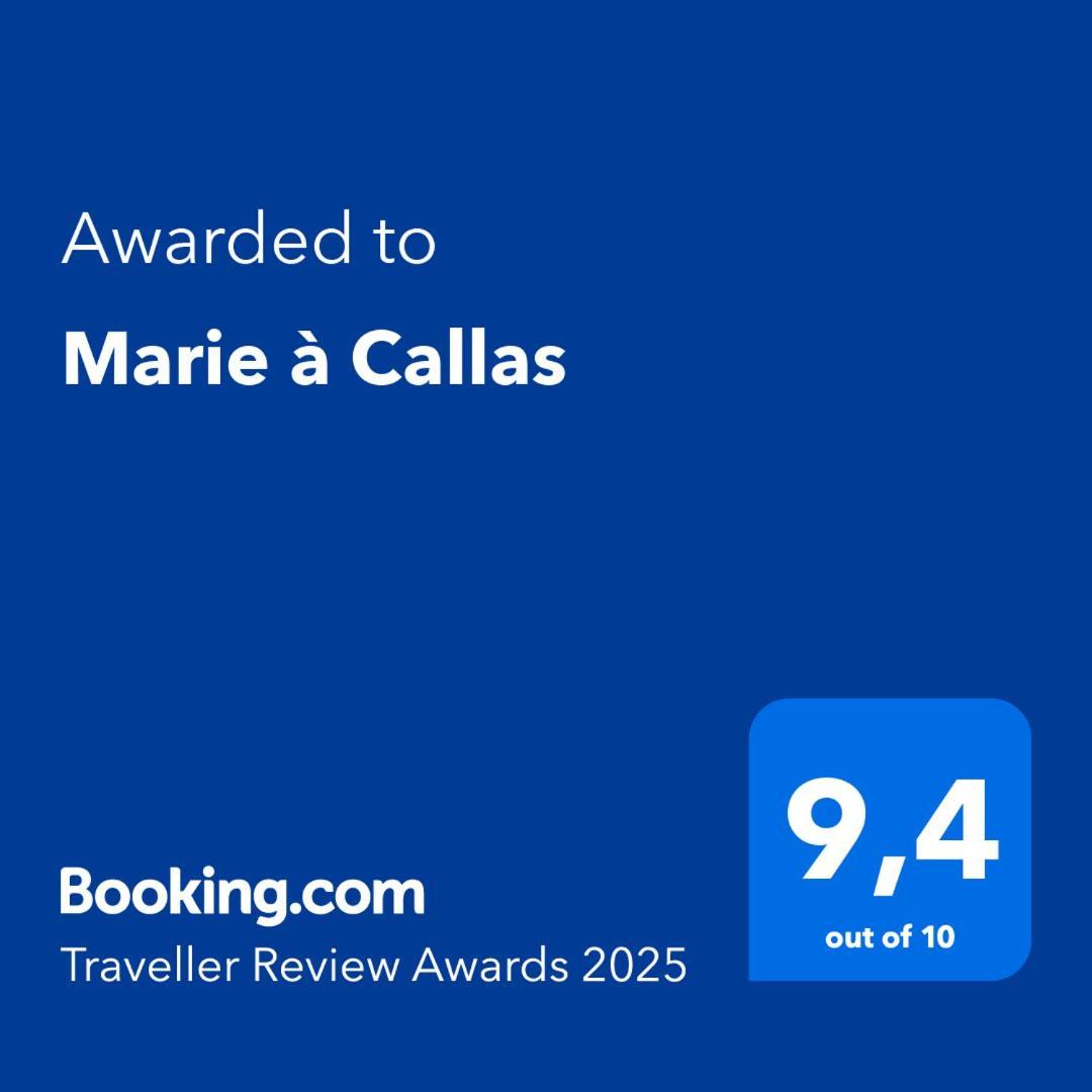 Marie à Callas Eksteriør billede